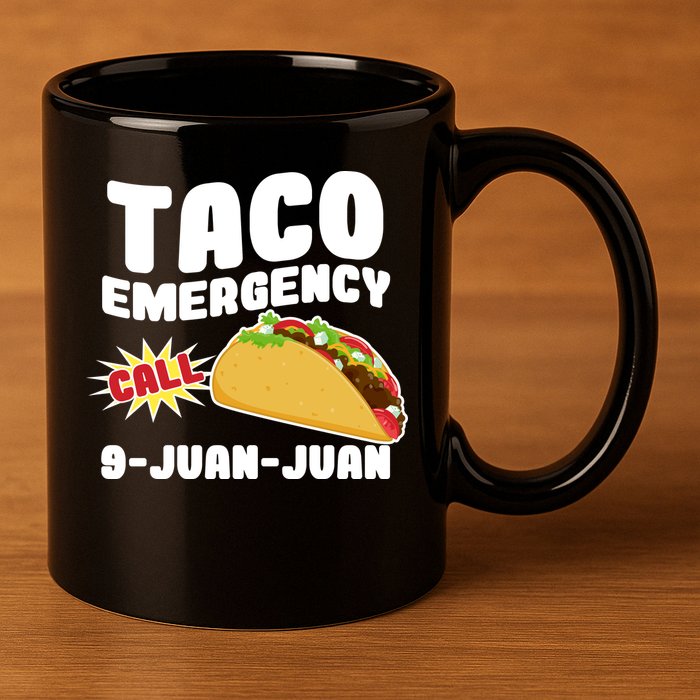 Taco Emergency Call 9-Juan-Juan 11oz C Handle Ceramic Mug