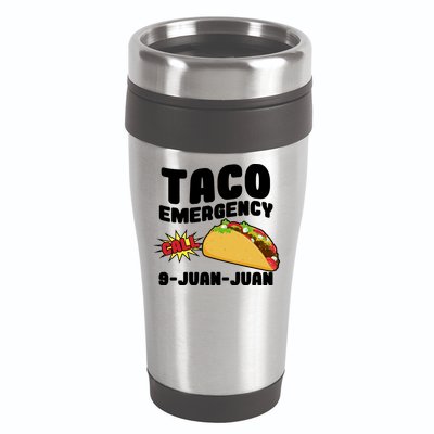 Taco Emergency Call 9-Juan-Juan 16oz Travel Tumbler