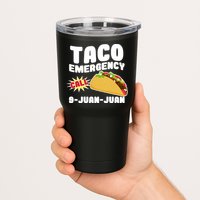 Taco Emergency Call 9-Juan-Juan Tumbler