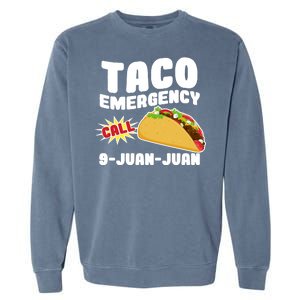 Taco Emergency Call 9-Juan-Juan Garment-Dyed Sweatshirt