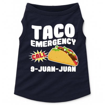 Taco Emergency Call 9-Juan-Juan Doggie Tank