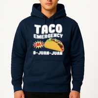 Taco Emergency Call 9-Juan-Juan Hoodie