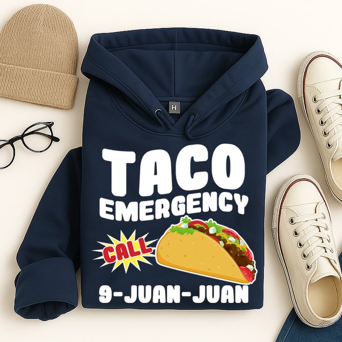 Taco Emergency Call 9-Juan-Juan Hoodie