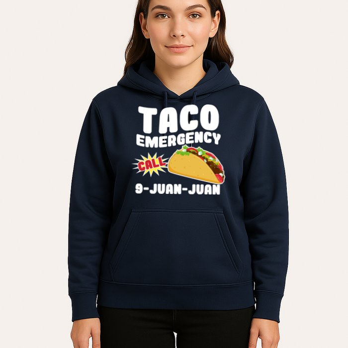Taco Emergency Call 9-Juan-Juan Hoodie