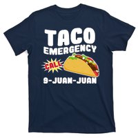 Taco Emergency Call 9-Juan-Juan T-Shirt