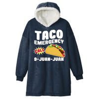 Taco Emergency Call 9-Juan-Juan Hooded Wearable Blanket