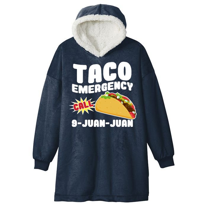 Taco Emergency Call 9-Juan-Juan Hooded Wearable Blanket