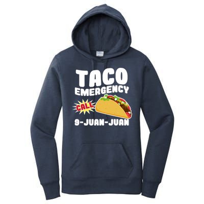 Taco Emergency Call 9-Juan-Juan Women's Pullover Hoodie