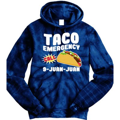Taco Emergency Call 9-Juan-Juan Tie Dye Hoodie