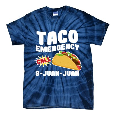 Taco Emergency Call 9-Juan-Juan Tie-Dye T-Shirt