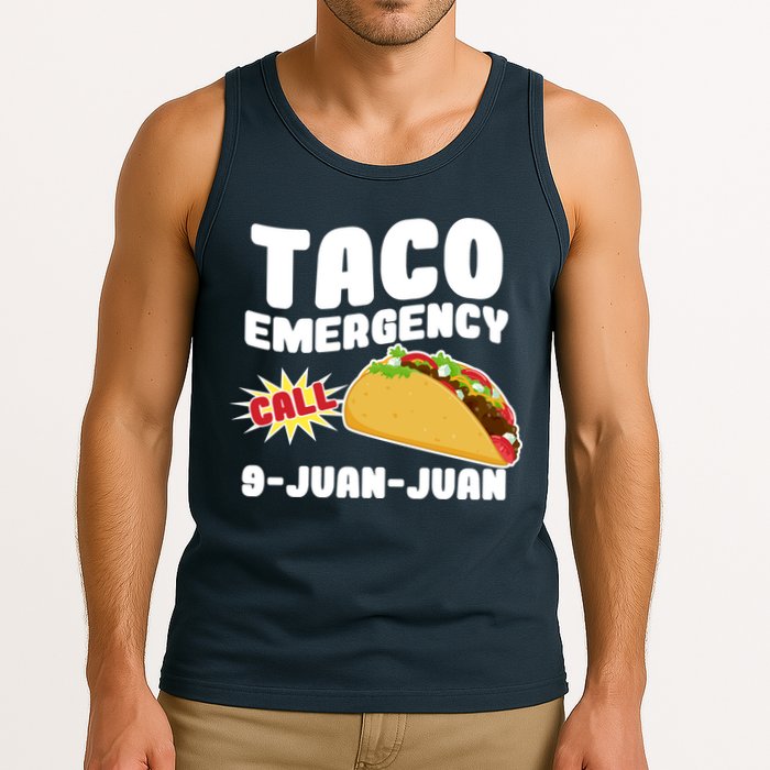 Taco Emergency Call 9-Juan-Juan Tank Top