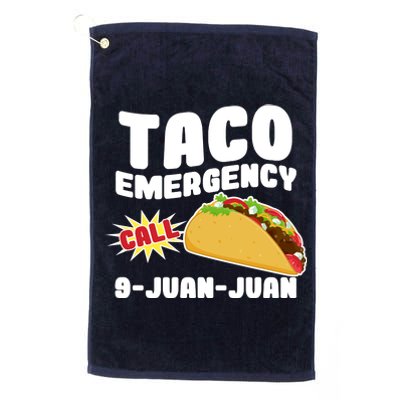 Taco Emergency Call 9-Juan-Juan Platinum Collection Golf Towel