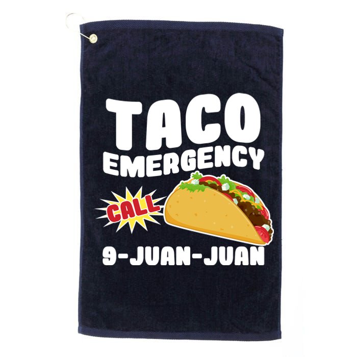 Taco Emergency Call 9-Juan-Juan Platinum Collection Golf Towel