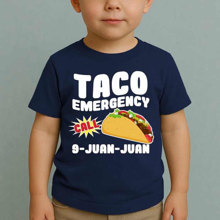 Taco Emergency Call 9-Juan-Juan Toddler T-Shirt