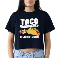 Taco Emergency Call 9-Juan-Juan Crop Top