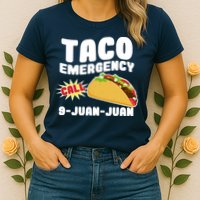Taco Emergency Call 9-Juan-Juan Womens T-Shirt