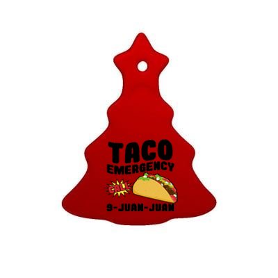 Taco Emergency Call 9-Juan-Juan Ceramic Tree Ornament