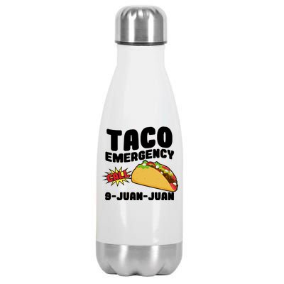 Taco Emergency Call 9-Juan-Juan Stainless Steel Insulated Water Bottle