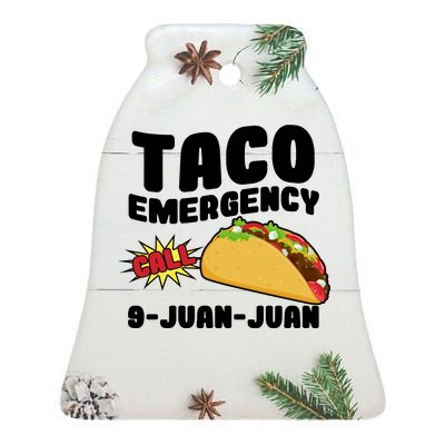 Taco Emergency Call 9-Juan-Juan Ceramic Bell Ornament