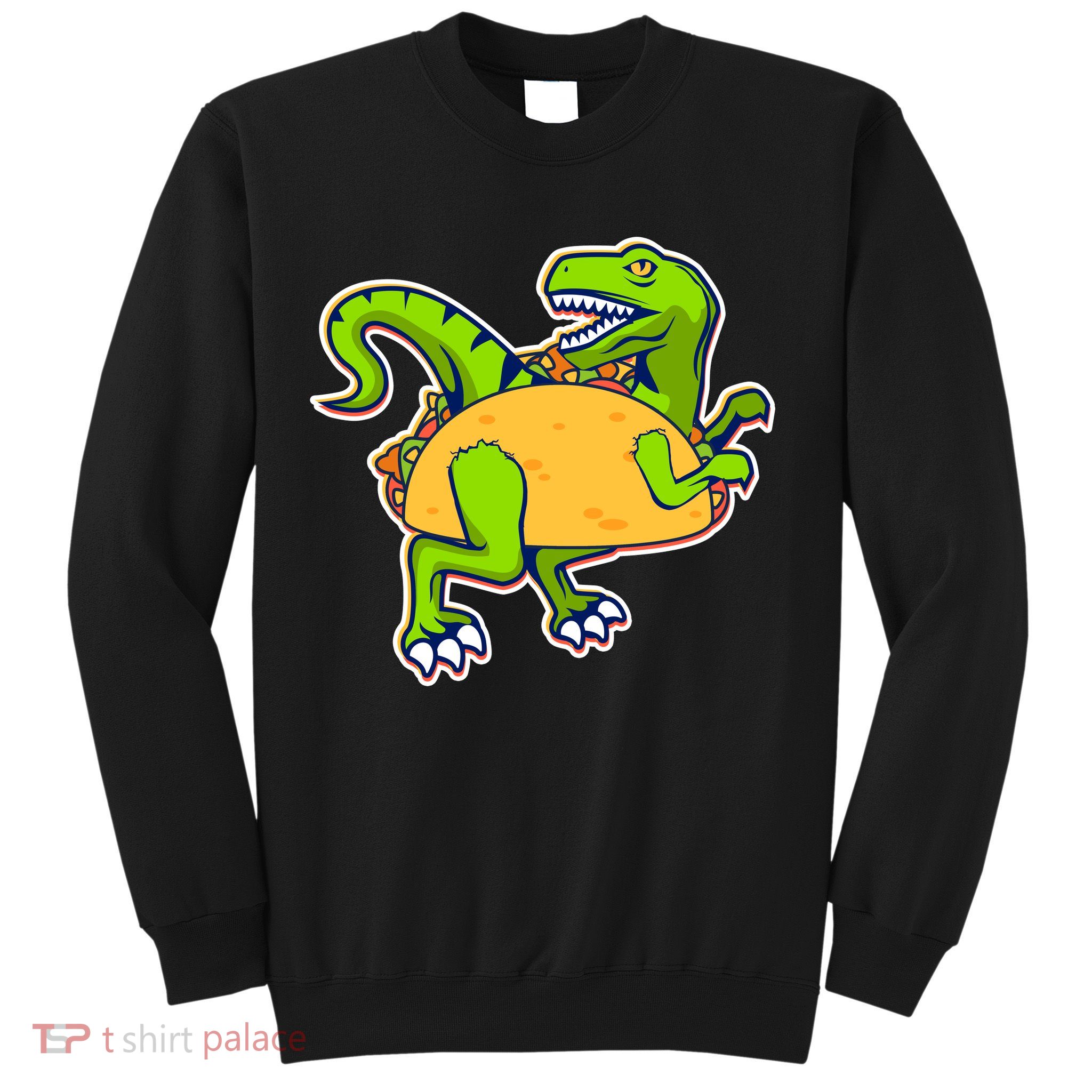 Taco-Raptor Sweatshirt
