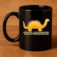 Taco-Saurus 11oz C Handle Ceramic Mug