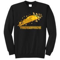 Taco Space  Sweatshirt