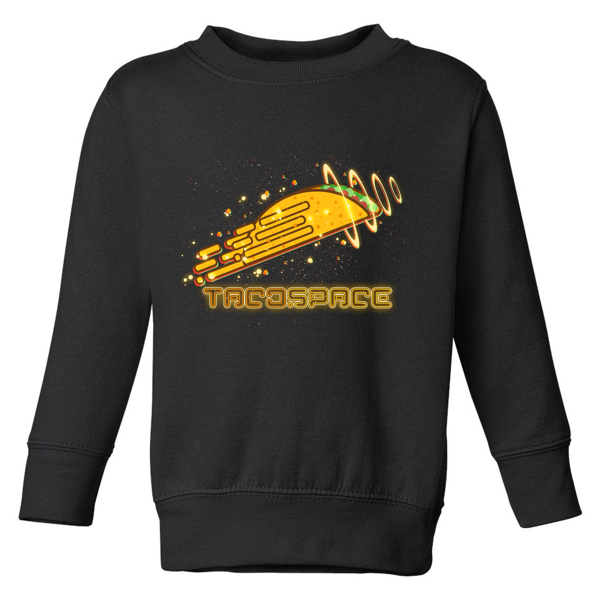 Taco Space  Toddler Sweatshirt