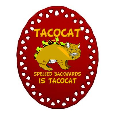 Tacocat Spelled Backwards Funny Cat Ceramic Oval Ornament