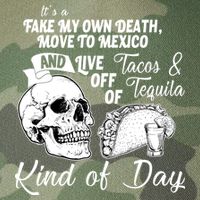 Tacos & Tequila Kind Of Day Legacy Tie Dye Trucker Hat