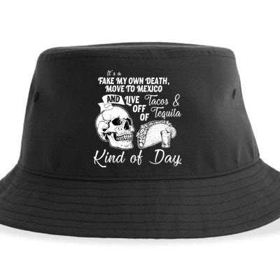 Tacos & Tequila Kind Of Day Sustainable Bucket Hat