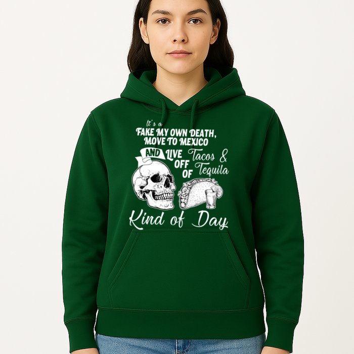 Tacos & Tequila Kind Of Day Hoodie