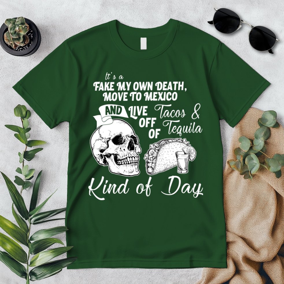 Tacos & Tequila Kind Of Day Premium T-Shirt