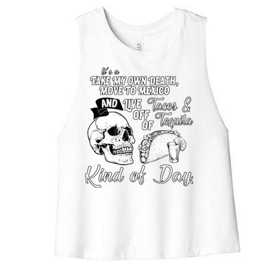 Tacos & Tequila Kind Of Day Women's Racerback Cropped Tank