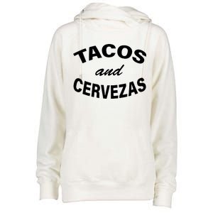 Tacos And Cervezas Womens Funnel Neck Pullover Hood