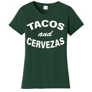 Tacos And Cervezas Women's T-Shirt