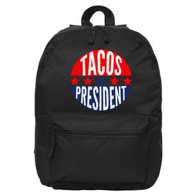 Tacos For President 16 in Basic Backpack