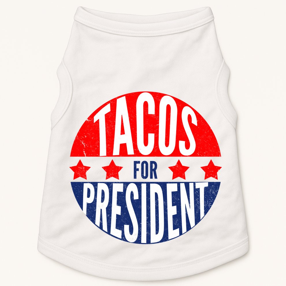 Tacos For President Doggie Tank