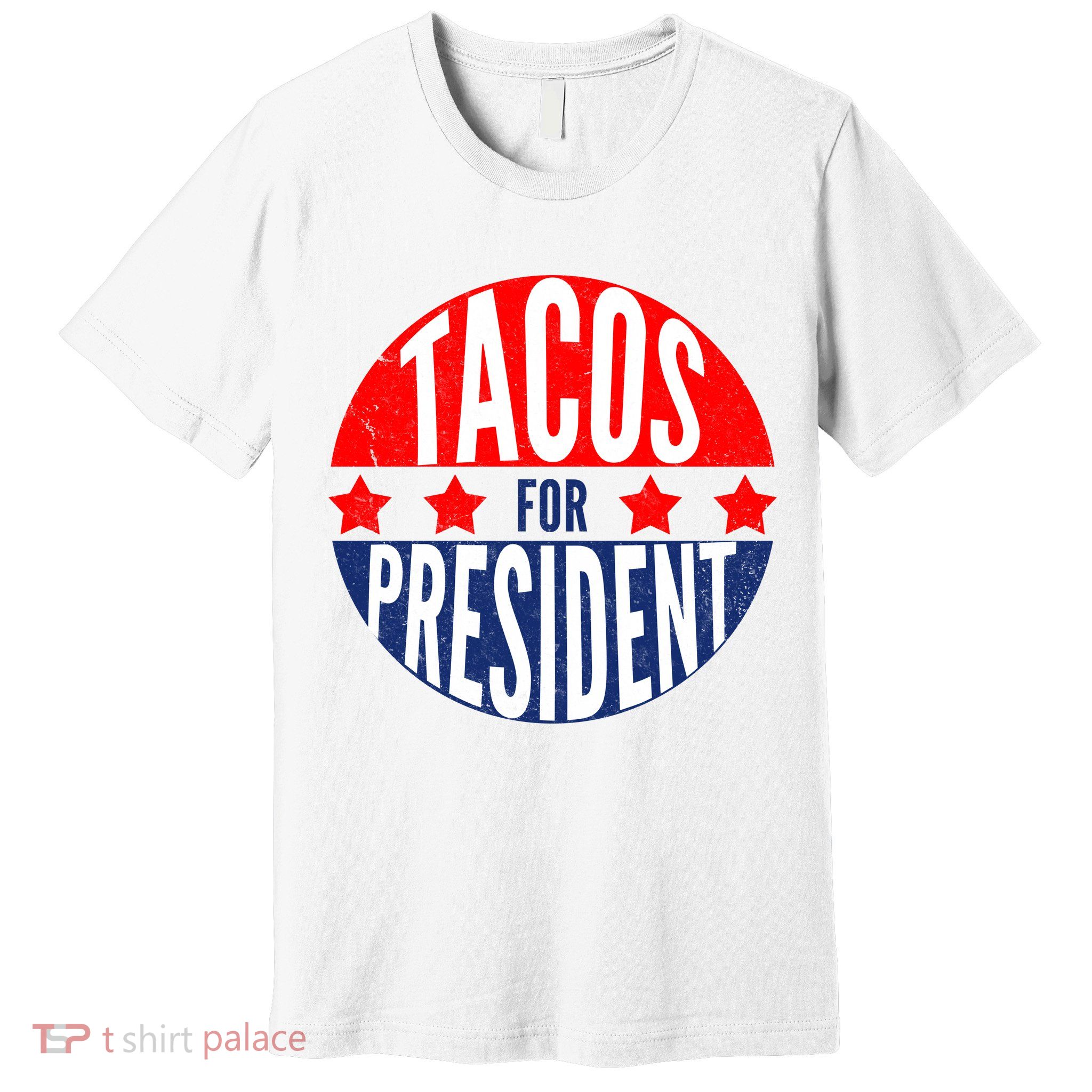 Tacos For President Premium T-Shirt