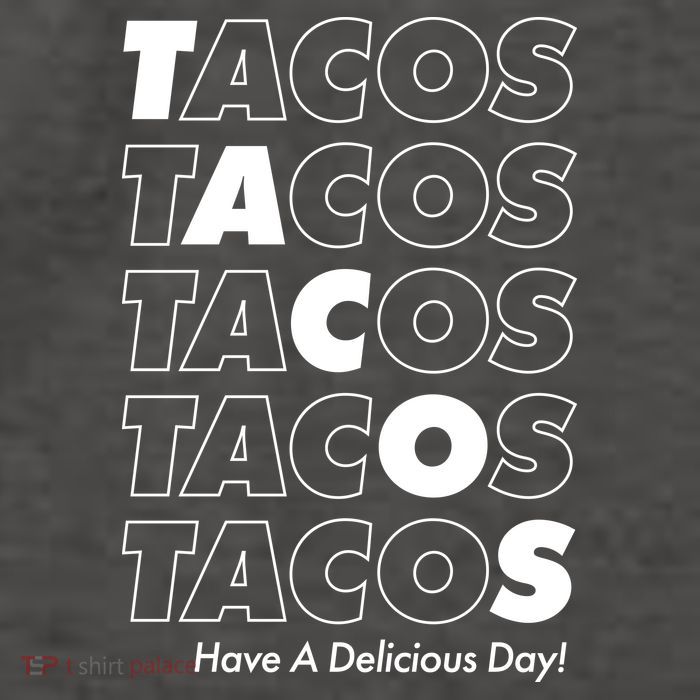 Tacos Tacos Tacos Have A Nice Day Vector Backpack