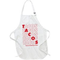 Tacos Tacos Tacos Have A Nice Day Apron