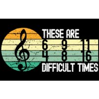 These Are Difficult Times Music Sheet Bumper Sticker