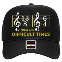 These Are Difficult Times Music Lover Gifts High Crown Mesh Back Trucker Hat