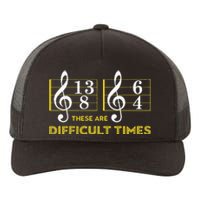 These Are Difficult Times Music Lover Gifts Yupoong Adult 5-Panel Trucker Hat