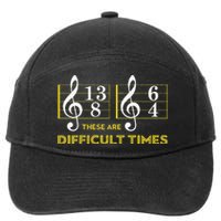 These Are Difficult Times Music Lover Gifts 7-Panel Snapback Hat