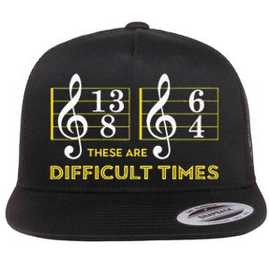 These Are Difficult Times Music Lover Gifts Flat Bill Trucker Hat