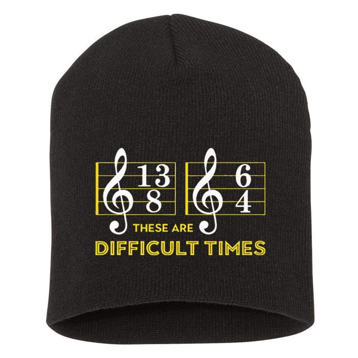 These Are Difficult Times Music Lover Gifts Short Acrylic Beanie