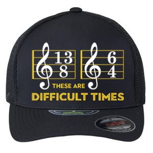 These Are Difficult Times Music Lover Flexfit Unipanel Trucker Cap