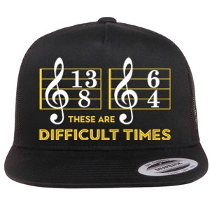 These Are Difficult Times Music Lover Flat Bill Trucker Hat