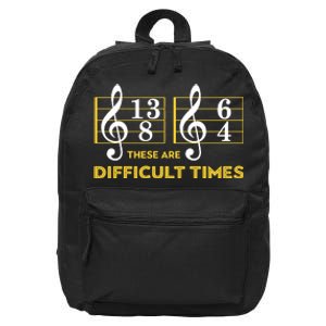 These Are Difficult Times Music Lover 16 in Basic Backpack