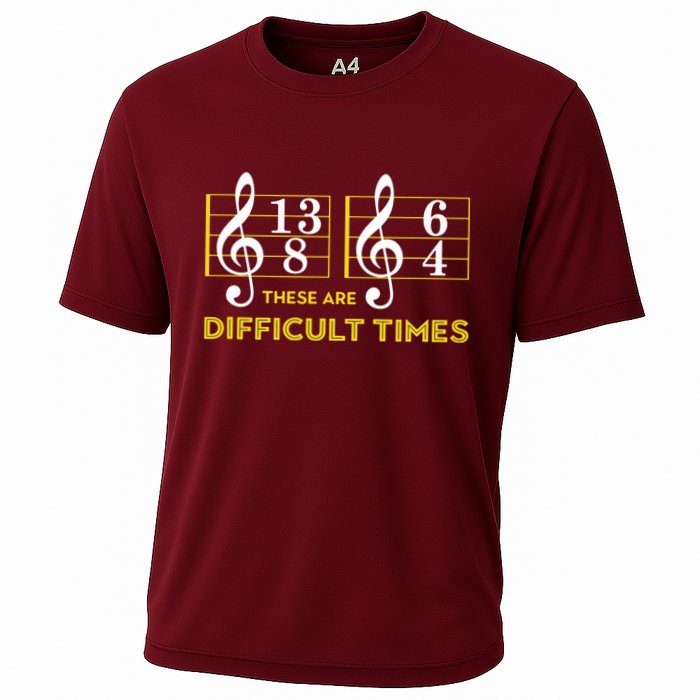 These Are Difficult Times Music Lover Gifts Cooling Performance Crew T-Shirt